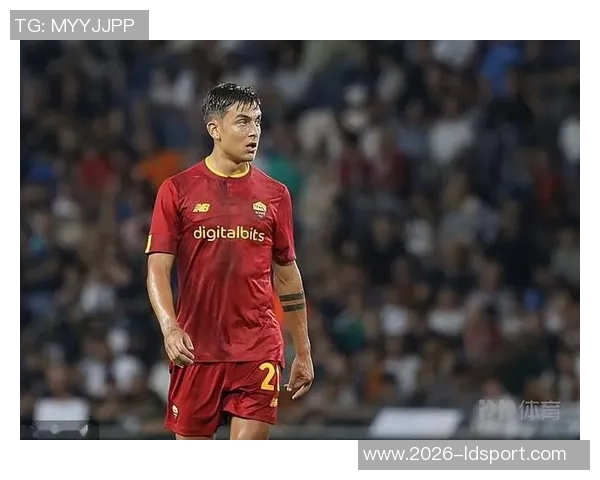 罗马总监强调合理轮换阵容期待迪巴拉周日复出助力球队 罗马总监强调合理轮换阵容期待迪巴拉周日复出助力球队